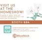 Come by our booth at the Downtown Raleigh Home Show
